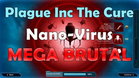 plague inc nano virus mega brutal|Plague Inc: The Cure .